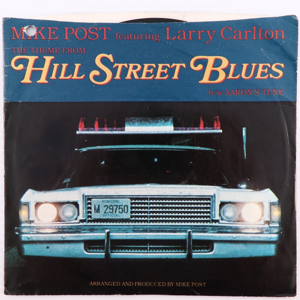 Mike Post, The Theme From Hill Street Blues/Aaron's Tune 45 rpm 7" Single Record